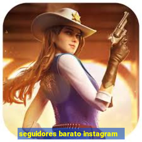 seguidores barato instagram